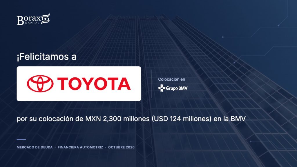 Felicitamos a Toyota Financial Services México por su colocación de MXN 2,300 millones (USD 124 millones) en la BMV
